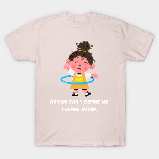 Autism Can't Define Me Neurodiversity T-Shirt by UrbanPrintCollective